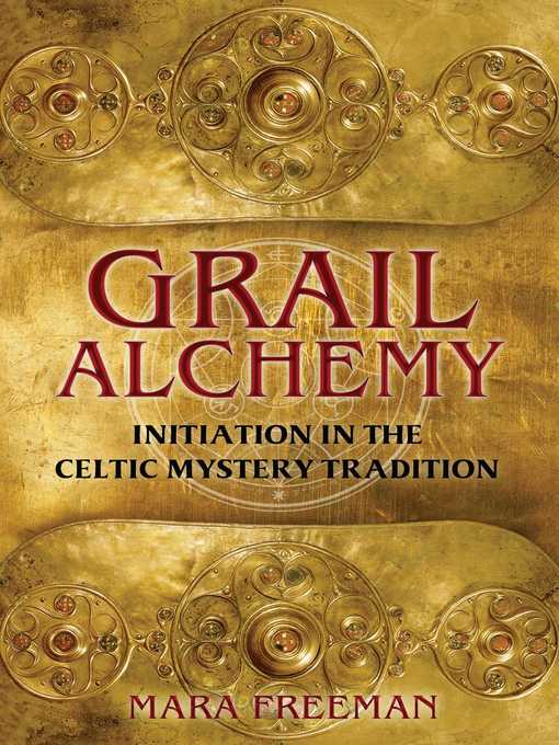 Title details for Grail Alchemy by Mara Freeman - Wait list